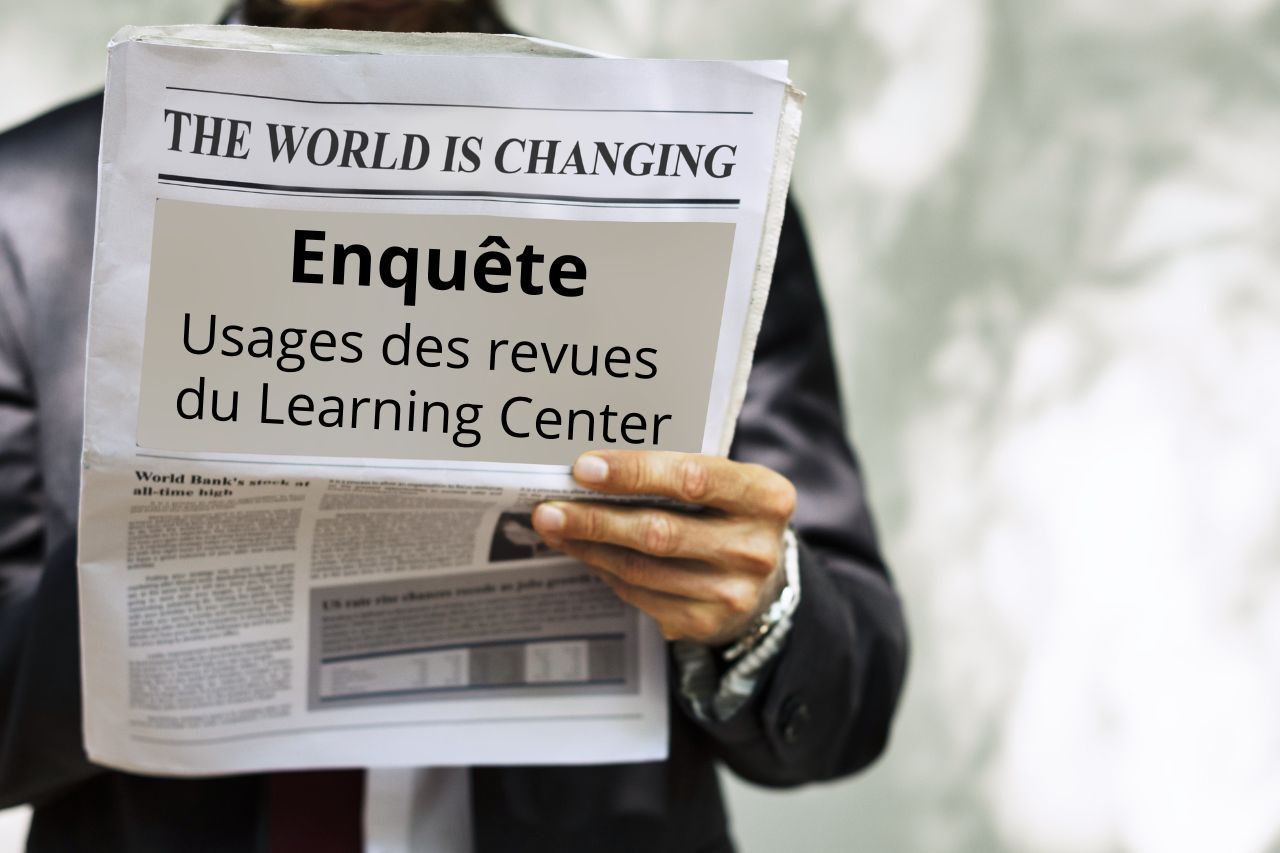 Enqu&ecirc;te : usage des revues papier et num&eacute;riques du Learning Center